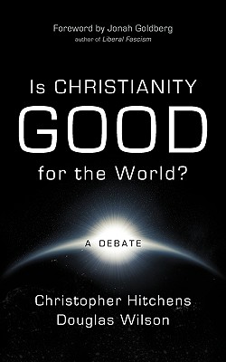 Seller image for Is Christianity Good for the World? (Paperback or Softback) for sale by BargainBookStores