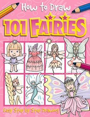 Seller image for How to Draw 101 Fairies (Paperback or Softback) for sale by BargainBookStores