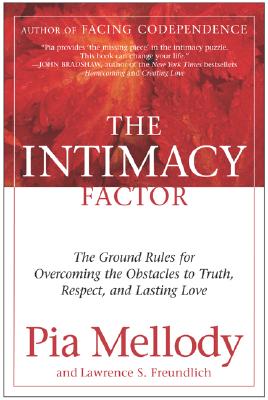 Seller image for The Intimacy Factor: The Ground Rules for Overcoming the Obstacles to Truth, Respect, and Lasting Love (Paperback or Softback) for sale by BargainBookStores