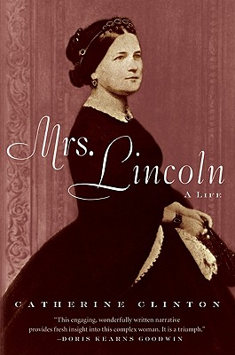 Seller image for Mrs. Lincoln: A Life (Paperback or Softback) for sale by BargainBookStores