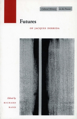 Immagine del venditore per Futures: Of Jacques Derrida (Paperback or Softback) venduto da BargainBookStores