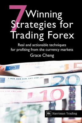 Immagine del venditore per 7 Winning Strategies for Trading Forex: Real and Actionable Techniques for Profiting from the Currency Markets (Paperback or Softback) venduto da BargainBookStores