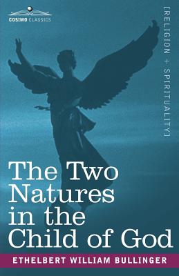 Seller image for The Two Natures in the Child of God (Paperback or Softback) for sale by BargainBookStores