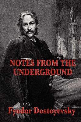 Seller image for Notes from the Underground (Paperback or Softback) for sale by BargainBookStores