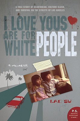 Seller image for I Love Yous Are for White People: A Memoir (Paperback or Softback) for sale by BargainBookStores