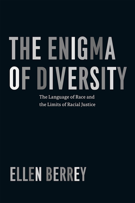Image du vendeur pour The Enigma of Diversity: The Language of Race and the Limits of Racial Justice (Paperback or Softback) mis en vente par BargainBookStores
