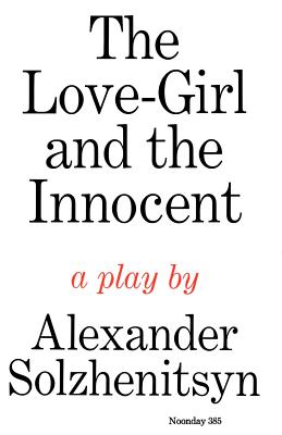 Seller image for The Love-Girl and the Innocent: A Play (Paperback or Softback) for sale by BargainBookStores