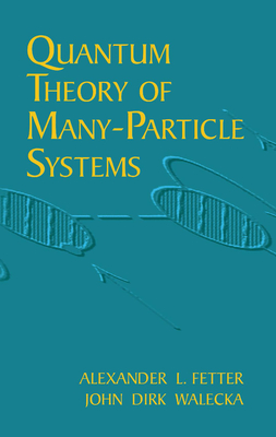 Immagine del venditore per Quantum Theory of Many-Particle Systems (Paperback or Softback) venduto da BargainBookStores