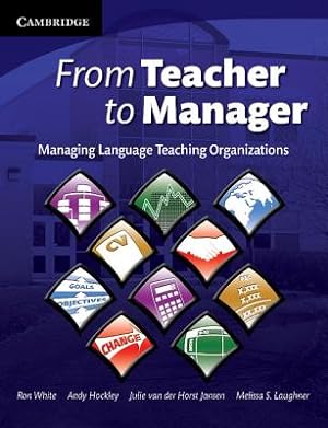 Imagen del vendedor de From Teacher to Manager: Managing Language Teaching Organizations (Paperback or Softback) a la venta por BargainBookStores