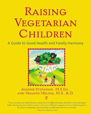 Seller image for Raising Vegetarian Children: A Guide to Good Health and Family Harmony (Paperback or Softback) for sale by BargainBookStores