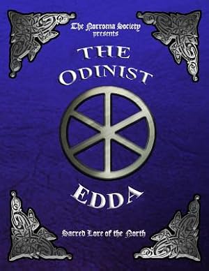 Immagine del venditore per The Odinist Edda: Sacred Lore of the North (Paperback or Softback) venduto da BargainBookStores