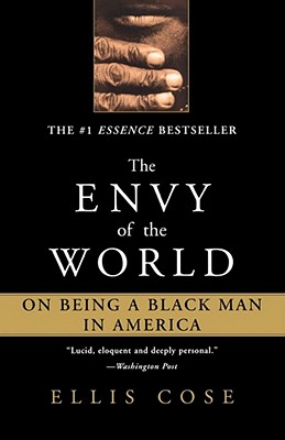 Bild des Verkufers fr The Envy of the World: On Being a Black Man in America (Paperback or Softback) zum Verkauf von BargainBookStores