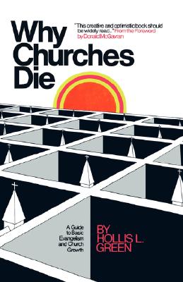 Image du vendeur pour Why Churches Die (Paperback or Softback) mis en vente par BargainBookStores