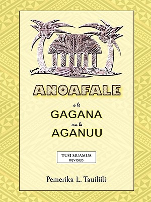 Imagen del vendedor de Anoafale O Le Gagana Ma Le Aganuu (Paperback or Softback) a la venta por BargainBookStores