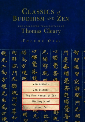 Seller image for Zen Lessons, Zen Essence, the Five Houses of Zen, Minding Mind, Instant Zen (Paperback or Softback) for sale by BargainBookStores