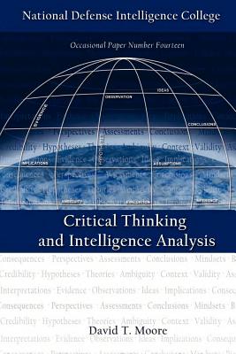 Immagine del venditore per Critical Thinking and Intelligence Analysis (Second Edition) (Paperback or Softback) venduto da BargainBookStores