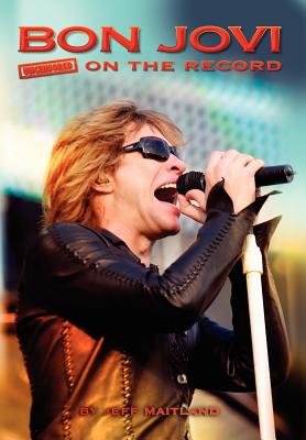 Seller image for Bon Jovi - Uncensored on the Record (Hardback or Cased Book) for sale by BargainBookStores