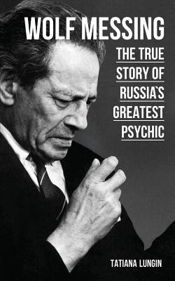 Seller image for Wolf Messing: The True Story of Russias Greatest Psychic (Paperback or Softback) for sale by BargainBookStores