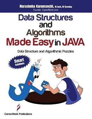 Immagine del venditore per Data Structures and Algorithms Made Easy in Java: Data Structure and Algorithmic Puzzles, Second Edition (Paperback or Softback) venduto da BargainBookStores