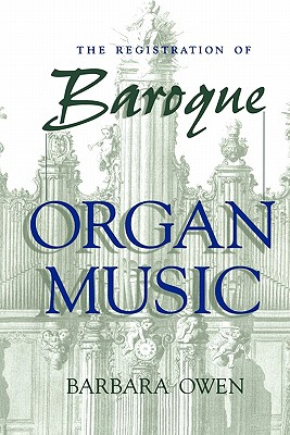 Seller image for Registration of Baroque Organ Music (Paperback or Softback) for sale by BargainBookStores