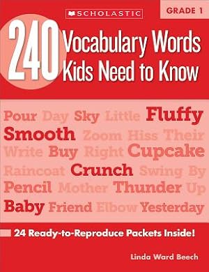 Seller image for 240 Vocabulary Words Kids Need to Know, Grade 1: 24 Ready-To-Reproduce Packets That Make Vocabulary Building Fun & Effective (Paperback or Softback) for sale by BargainBookStores