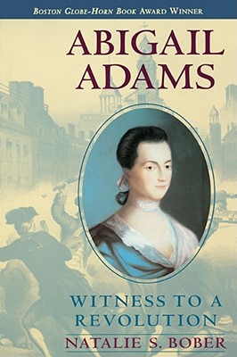 Bild des Verkufers fr Abigail Adams: Witness to a Revolution (Paperback or Softback) zum Verkauf von BargainBookStores