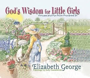 Seller image for God's Wisdom for Little Girls: Virtues and Fun from Proverbs 31 (Hardback or Cased Book) for sale by BargainBookStores