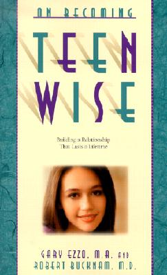 Immagine del venditore per On Becoming Teen Wise: Building a Relationship That Lasts a Lifetime (Paperback or Softback) venduto da BargainBookStores