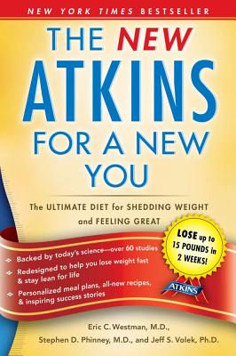 Imagen del vendedor de New Atkins for a New You: The Ultimate Diet for Shedding Weight and Feeling Great (Paperback or Softback) a la venta por BargainBookStores