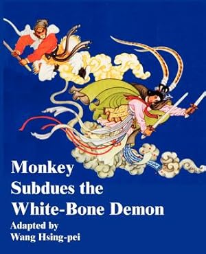 Imagen del vendedor de Monkey Subdues the White-Bone Demon (Paperback or Softback) a la venta por BargainBookStores