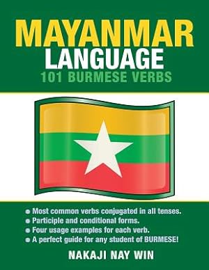 Image du vendeur pour Mayanmar Language: 101 Burmese Verbs (Paperback or Softback) mis en vente par BargainBookStores