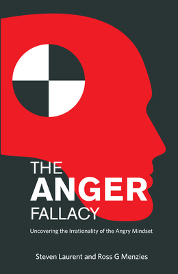 Seller image for The Anger Fallacy: Uncovering the Irrationality of the Angry Mindset (Paperback or Softback) for sale by BargainBookStores