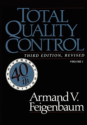 Immagine del venditore per Total Quality Control, Revised (Fortieth Anniversary Edition), Volume 1 (Paperback or Softback) venduto da BargainBookStores