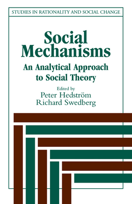 Seller image for Social Mechanisms: An Analytical Approach to Social Theory (Paperback or Softback) for sale by BargainBookStores