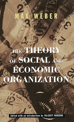 Imagen del vendedor de The Theory of Social and Economic Organization (Paperback or Softback) a la venta por BargainBookStores