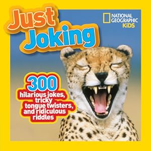 Bild des Verkufers fr Just Joking: 300 Hilarious Jokes, Tricky Tongue Twisters, and Ridiculous Riddles (Paperback or Softback) zum Verkauf von BargainBookStores