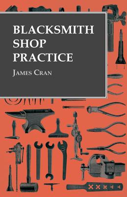 Imagen del vendedor de Blacksmith Shop Practice (Paperback or Softback) a la venta por BargainBookStores