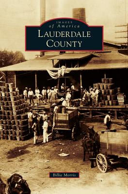 Imagen del vendedor de Lauderdale County (Hardback or Cased Book) a la venta por BargainBookStores