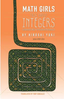 Image du vendeur pour Math Girls Talk about Integers (Paperback or Softback) mis en vente par BargainBookStores