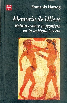 Seller image for Memoria de Ulises: Relatos Sobre la Frontera en la Antigua Grecia (Paperback or Softback) for sale by BargainBookStores