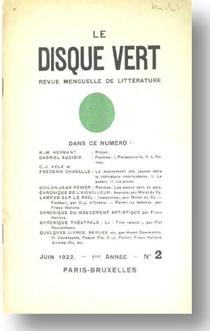 Le Disque vert: revue mensuelle de littéraire. 1ere année, no. 2. Paris-Bruxelles, juin 1922