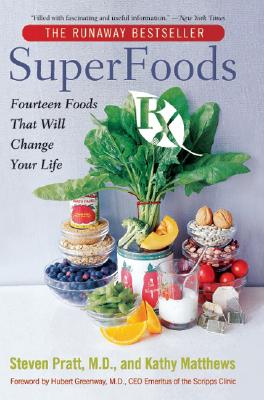 Imagen del vendedor de Superfoods RX: Fourteen Foods That Will Change Your Life (Paperback or Softback) a la venta por BargainBookStores