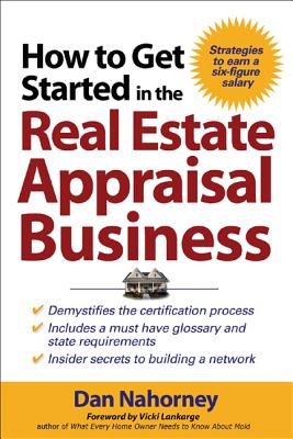 Seller image for How to Get Started in the Real Estate Appraisal Business (Paperback or Softback) for sale by BargainBookStores
