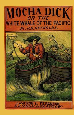 Imagen del vendedor de Mocha Dick: Or the White Whale of the Pacific (Paperback or Softback) a la venta por BargainBookStores