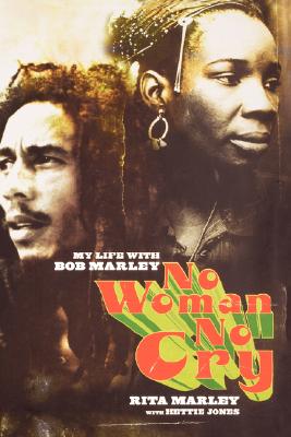 Seller image for No Woman No Cry: My Life with Bob Marley (Hardback or Cased Book) for sale by BargainBookStores