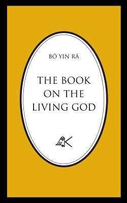 Seller image for The Book On The Living God, Second Edition (Paperback or Softback) for sale by BargainBookStores