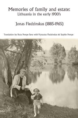Seller image for Memories of Family and Estate: Lithuania in the Early 1900's (Paperback or Softback) for sale by BargainBookStores
