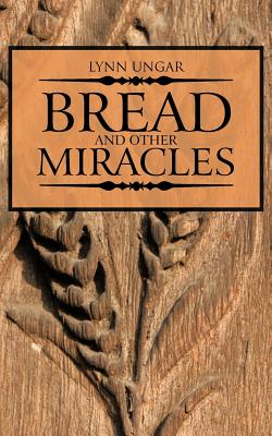 Bild des Verkufers fr Bread and Other Miracles (Paperback or Softback) zum Verkauf von BargainBookStores