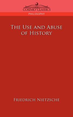 Seller image for The Use and Abuse of History (Paperback or Softback) for sale by BargainBookStores