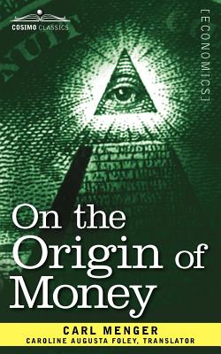 Seller image for On the Origin of Money (Paperback or Softback) for sale by BargainBookStores